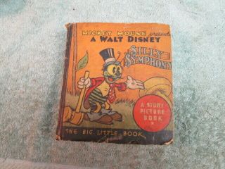Vintage Mickey Mouse Presents A Walt Disney Silly Symphony Big Little Book 1932