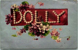 Vintage Large Letter Embossed Postcard " Dolly " Pearls / Flowers 1907 Mo Cancel
