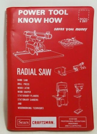 Vintage 1975 Sears Craftsman Power Tool Know How Saws Woodworking Lathe Book