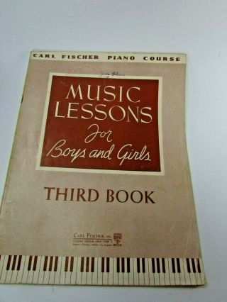 Piano Sheet Music Lessons For Boys And Girls Third Book Fischer Vintage 31917