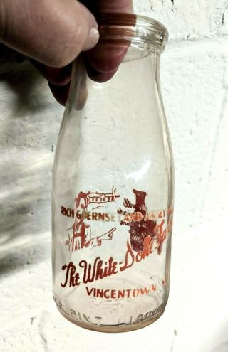 White Dotte Farm Dairy,  Vincentown,  Nj - Vintage Acl Milk Cream Bottle 1/2 Pint