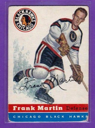 1954 - 55 Topps Vintage Hockey Card 30 Frank Martin (chicago Black Hawks)