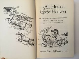 1963 Vintage All Horses Go To Heaven 31 Stories About Horses Beth Brown