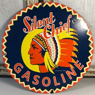 Vintage Porcelain Silent Chief Gasoline Motor Oil Gas Service Station Sign