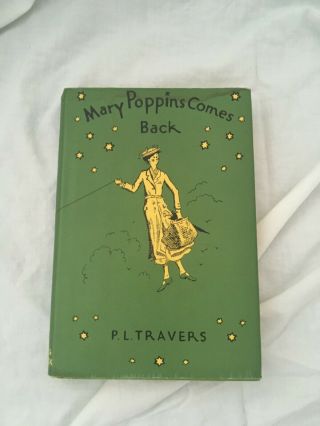 Antique Vintage Mary Poppins Comes Back P.  L.  Travers Hardcover 1963 Dust Jacket