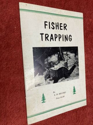 Vintage Illustrated How - To Booklet Fisher Trapping A.  R.  Harding 1960