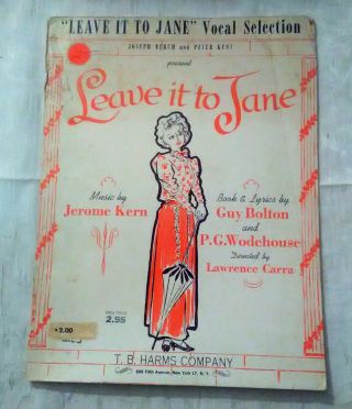 Leave It To Jane Musical Piano Vocal Sheet Music Vintage Songbook