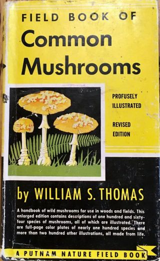 Vintage Field Book Of Common Mushrooms By William S.  Thomas,  M.  E.  Eaton Illustr.