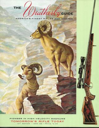 The Weatherby Guide 13th Edition 1965 - 1966