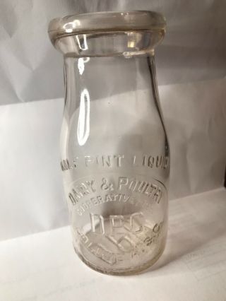 Vintage Dairy And Poultry Cooperative Milk Bottle Columbia S.  C.  Half Pint