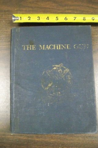 The Machine Gun By George M Chinn 1951 U.  S.  Navy Vol.  1 Vintage Hardcover
