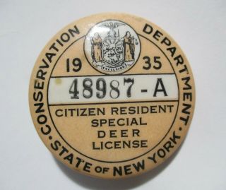 Vintage 1935 N.  Y State Resident Hunting Special Deer License 48987a Pin Button