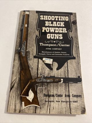 Vintage Thompson Center Arms Co Shooting Black Powder Guns Book