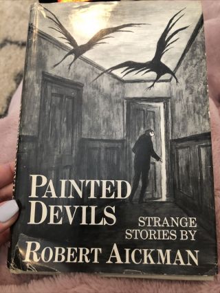 Painted Devils: Strange Stories By Robert Aickman • Vintage Horror • Hardcover