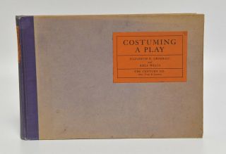 Vintage 1925 Costuming A Play How To Book On Theatre Costume Design