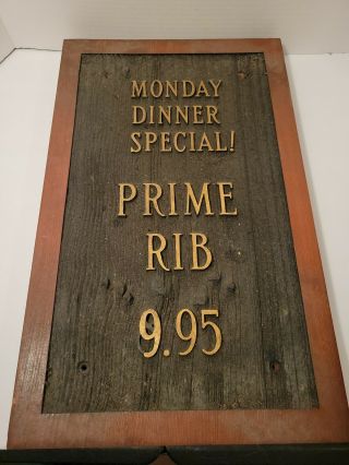 Vintage Wooden Steak House Restaurant Advertising Sign.  Prime Rib Special $9.  95
