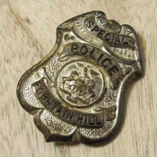 Vintage Obsolete Special Police Fountain Hill Pa Badge Law Enforcement 1.  5 "