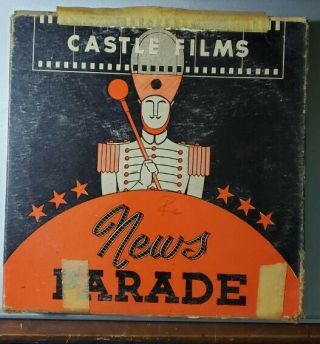 Castle Films News Parade 16mm Film 156 " Camera Thrills Of The War "