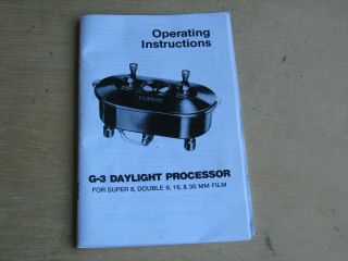 Morse G - 3 Daylight 8mm,  Double 8mm,  16mm&35mm Film Processing Instructions
