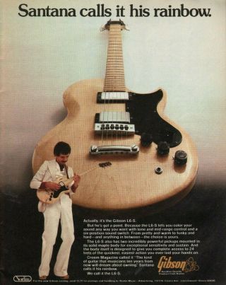 1976 Gibson L6 - S Guitar - Santana Calls It His Rainbow - Vintage Ad