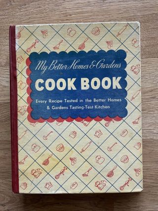 Vintage My Better Homes & Garden Cook Book