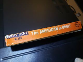 THE AMERICAN in ORBIT 8mm Film No.  190 Castle Films 3