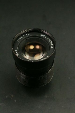 Bell and Howell 16mm 2 Inch f/1.  6 Movie Projector Lens 3