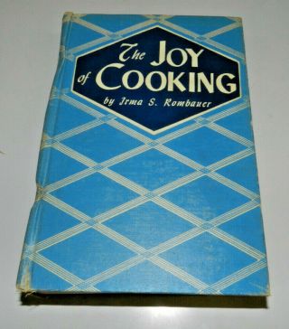The Joy Of Cooking Book By Irma S.  Rombauer 1946 Hc Cookbook Recipes Vintage