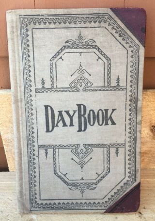 Vintage Ledger Book Day Book Record Book 12 X 7 1/2