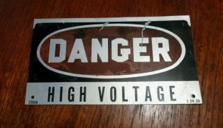 Vintage 1939 Danger High Voltage Metal Sign