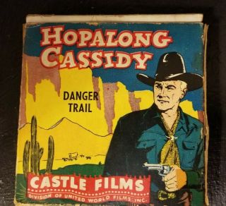 Vintage,  Castle Films,  " Hopalong Cassidy,  Danger Trail ",  Movie,  8mm,  5.  00in.  Reel