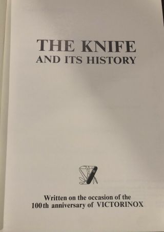 The Knife And Its History 100th anniversary of Victorinox Swiss Army knife book 4