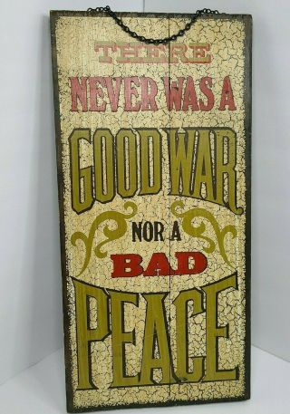 1972 Vtg Wooden There Never Was A Good War Nor A Bad Peace Sign George Nathan