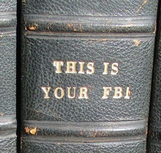 1950 Radio Script This Is Your Fbi 5 Books 63 Programs Official Files Criminals