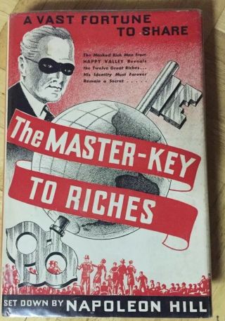 Napoleon Hill Signed Autographed The Master Key To Riches Hc/dj Authenticated