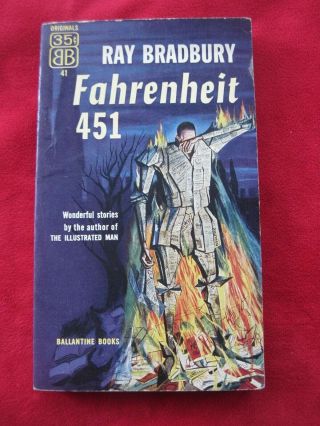 Fahrenheit 451 - Signed By Ray Bradbury - True First Edition First Printing 1953