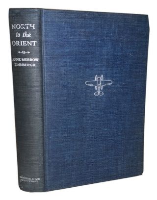 Signed By Charles A Lindbergh & Anne,  1935,  1st,  North To The Orient,  Aviation