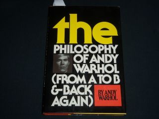 1975 The Philosophy Of Andy Warhol From A To B Inscribed To Nicola Lane - Kd 5567