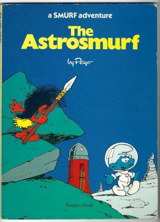 Vintage 1979 The Astrosmurf A Smurf Adventure Comic Book Graphic Novel Peyo Papa