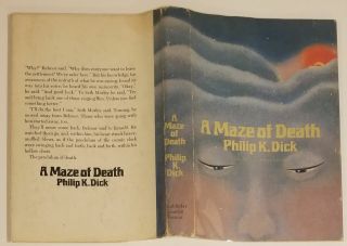 Philip K Dick / A MAZE OF DEATH First Edition / First Printing 1970 3