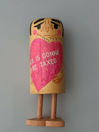 Vintage Japan Pride Creations Popsies Toy Push Me Down " Sex Is Gonna Be Taxed "