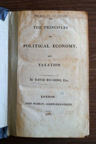 David Ricardo,  On The Principles Of Political Economy And Taxation First Edition