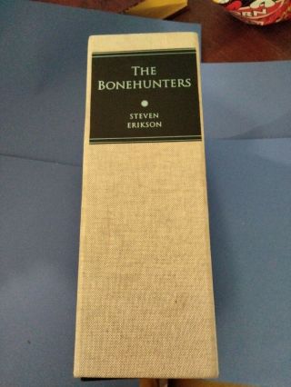 The Bonehunters " Book Six " - Steven Erikson - Signed Limited Subterranean Press