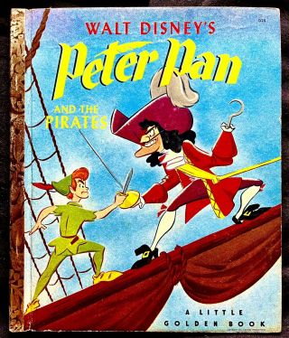 Vintage 1952 A (1st) Edition Peter Pan And The Pirates Little Golden Book Vg