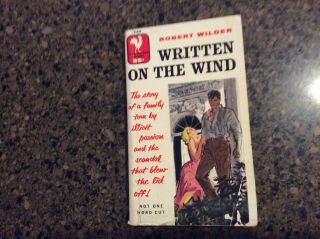 Vintage Written On The Wind By Robert Wilder 1956 P/b