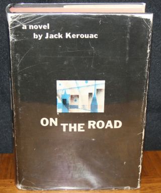 On The Road By Jack Kerouac - 1st Edition Hc In 1st State Dust Jacket - 1957
