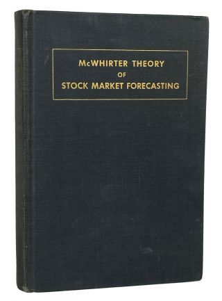 1938 Mcwhirter Theory Of Stock Market Forecasting 1st Ed.  Astrology Wall Street