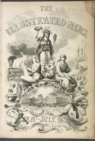 The Illustrated News Vols.  I & Ii,  Nos.  1 - 48 Jan.  1–nov.  26 Frank Leslie 1853