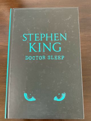 STEPHEN KING - DOCTOR SLEEP.  UK SIGNED LIMITED EDITION.  1 /200.  Real signature 3