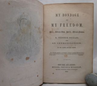 My Bondage and My Freedom - Frederick Douglass Autobiography First Edition1855 3